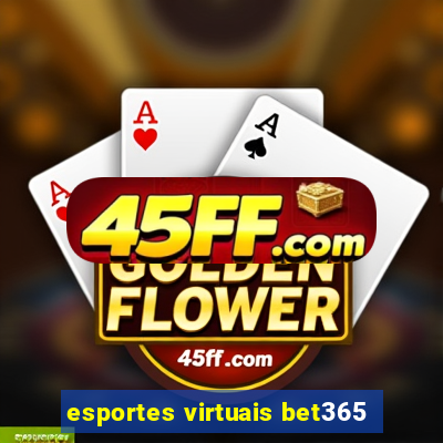 esportes virtuais bet365